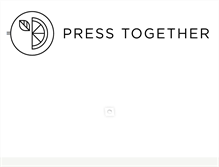 Tablet Screenshot of presstogether.com